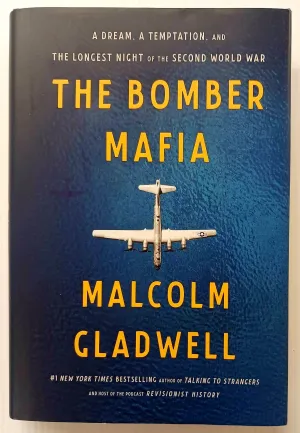 THE BOMBER MAFIA - Malcolm Gladwell